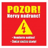 Pozor, nervy na dranc